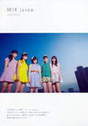 
Juice=Juice,


Kanazawa Tomoko,


Miyamoto Karin,


Miyazaki Yuka,


Takagi Sayuki,


Uemura Akari,

