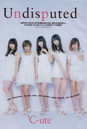 
C-ute,


Hagiwara Mai,


Magazine,


Nakajima Saki,


Okai Chisato,


Suzuki Airi,


Yajima Maimi,

